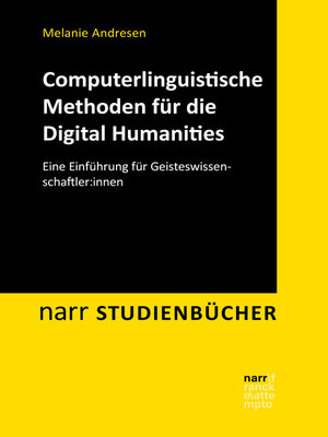 cover image of Computerlinguistische Methoden für die Digital Humanities